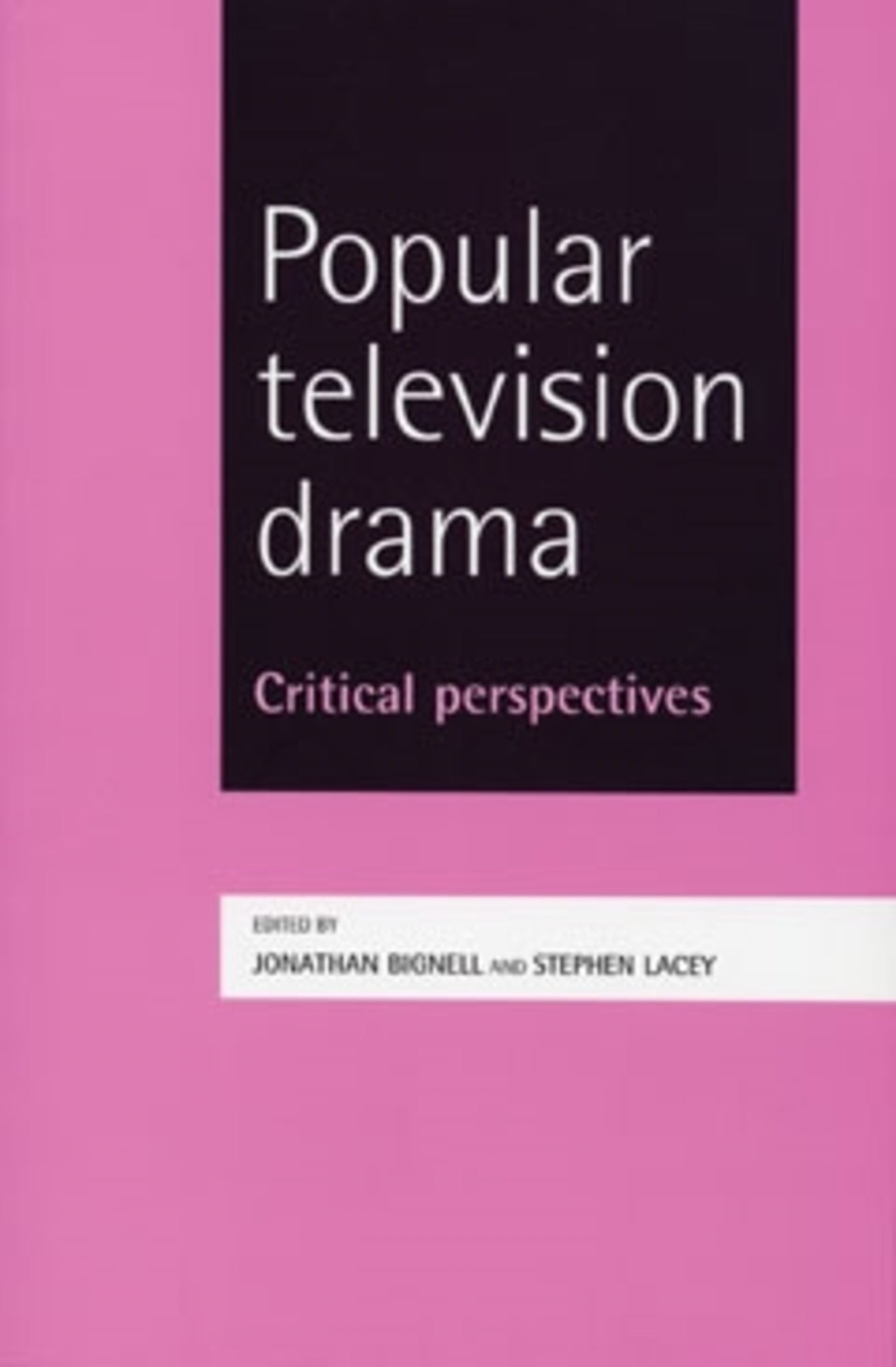 Cover image for Popular television drama ISBN 9780719069338